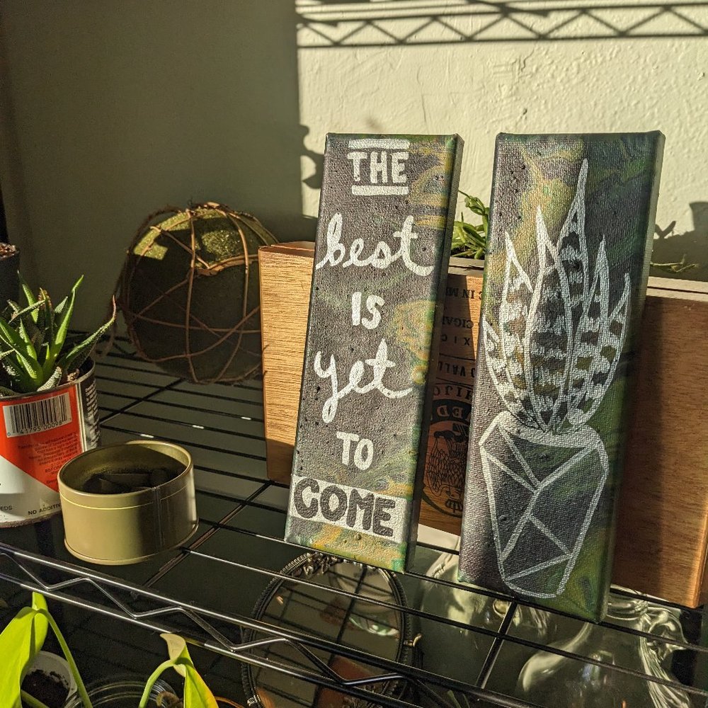 The Best Is Yet To Come Painting